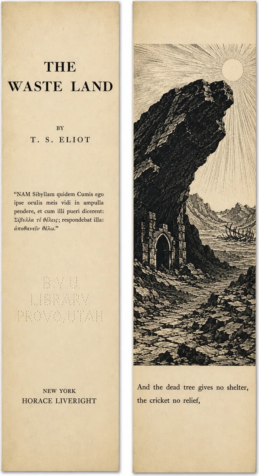 Two bookmark faces: The Waste Land title page, and original artwork of a chapel among rocks